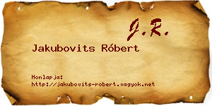 Jakubovits Róbert névjegykártya